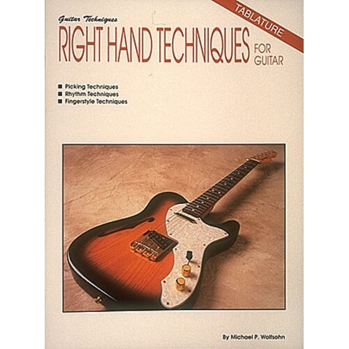 Right Hand Techniques Guitar (Softcover Book)