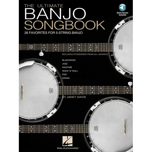 Ultimate Banjo Songbook by Hal Leonard - 152 Pages, Banjo TAB with Lyrics & Chords, Includes Online Audio Access and Playback+ Features
