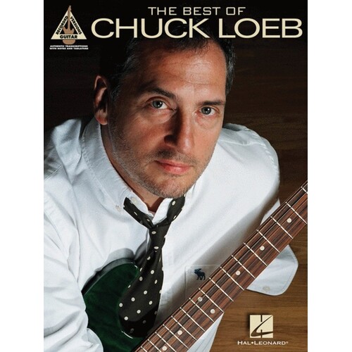 The Best Of Chuck Loeb Guitar TAB Rv (Softcover Book)