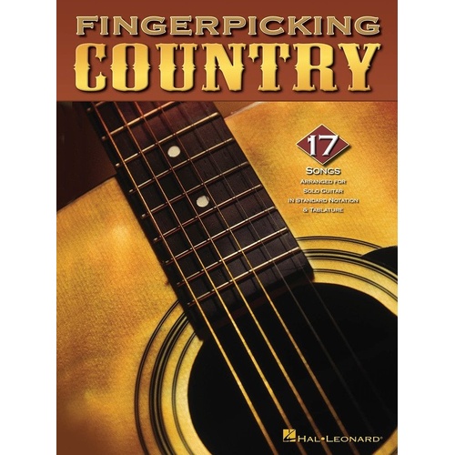 Fingerpicking Country Guitar Solo - 17 Songs for Solo Guitar in Standard Notation and Tablature, 48 Pages, Hal Leonard