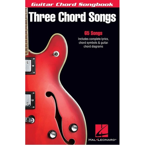 Three Chord Songs Guitar Chord Songbook by Hal Leonard - 160 Pages, Melody Line, Lyrics & Chords, 65 Easy-to-Play Pop Songs