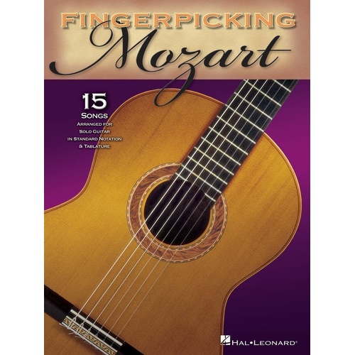 Fingerpicking Mozart: 15 Songs for Guitar Solo - Hal Leonard Guitar TAB, 32 Pages