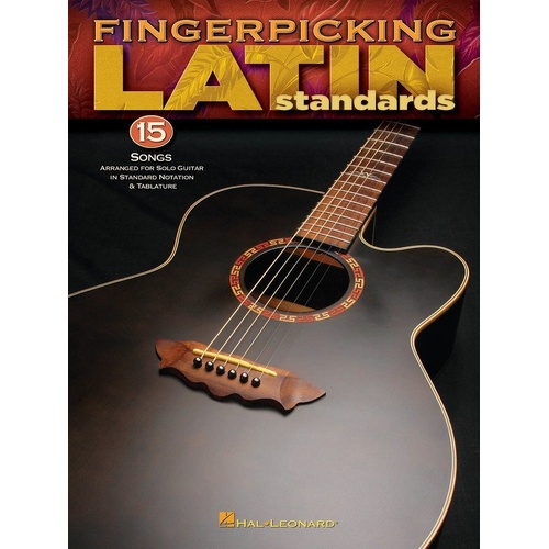 Fingerpicking Latin Standards - Guitar TAB by Hal Leonard, 64 pages, intermediate solos including Aquellos Ojos Verdes, The Girl from Ipanema, and mor
