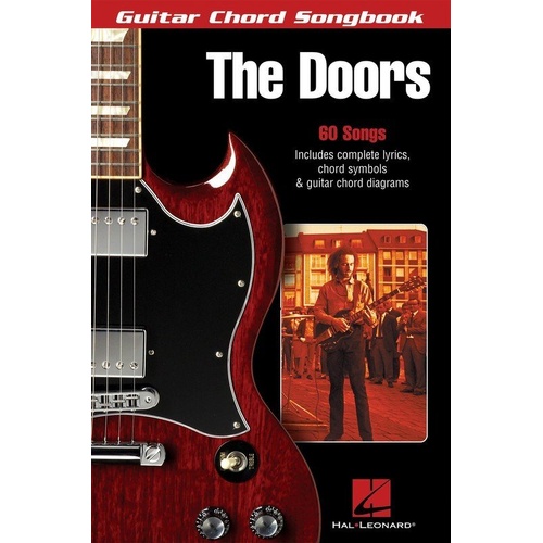 The Doors Guitar Chord Songbook - 60 Classics with Lyrics & Chords, 128 Pages, Hal Leonard
