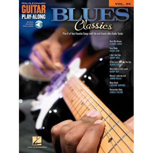 Blues Classics Guitar Play-Along V95 BK/OLA by Hal Leonard - 56 Pages, Standard Notation & TAB, Includes Audio Tracks Access