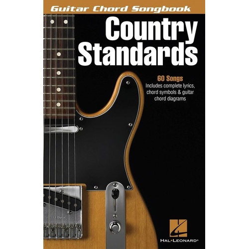 Country Standards Guitar Chord Songbook by Hal Leonard - 60 Songs with Chord Symbols, Guitar Chord Boxes, and Complete Lyrics, 123 Pages
