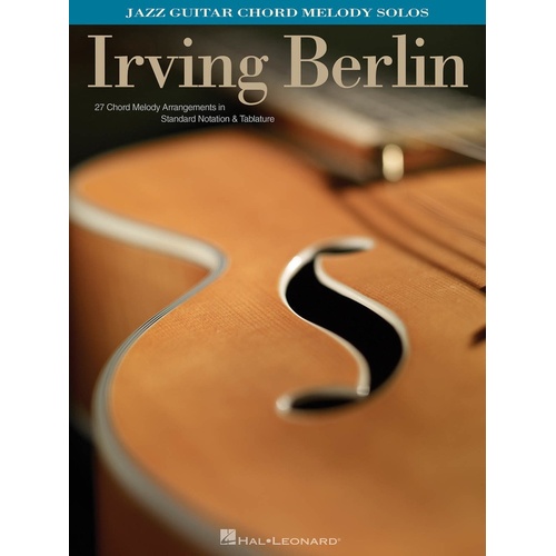 Irving Berlin Jazz Guitar Chord Melody Solos (Softcover Book)