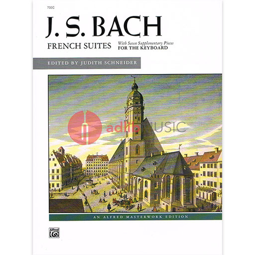 Bach French Suites by Johann Sebastian Bach - Piano Sheet Music from Alfred Music