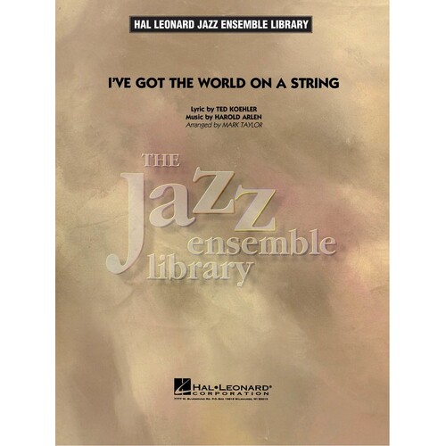 Ive Got The World On A String Jel4 (Music Score/Parts)