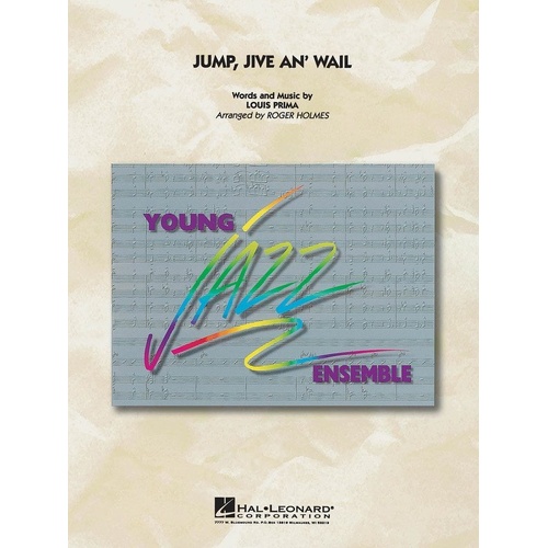 Jump, Jive an' Wail for Jazz Ensemble - Hal Leonard