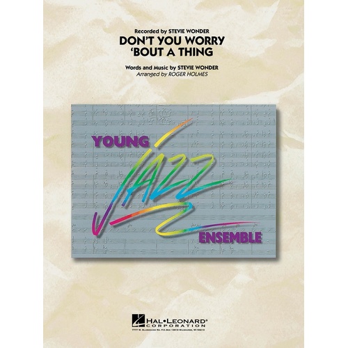 Dont You Worry Bout A Thing Junior Ensemble 3 (Music Score/Parts)