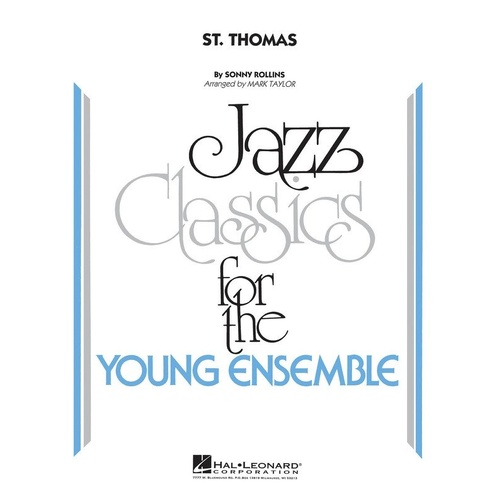 St. Thomas Jazz Ensemble Arrangement - Hal Leonard Young Jazz Classics
