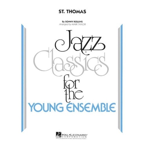 St Thomas for Jazz Ensemble JE3 Full Score by Sonny Rollins, Arranged by Mark Taylor, Hal Leonard, Young Jazz Classics Series