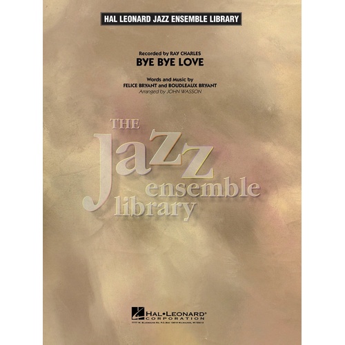 Bye Bye Love (From Ray) Jel4 (Music Score/Parts)