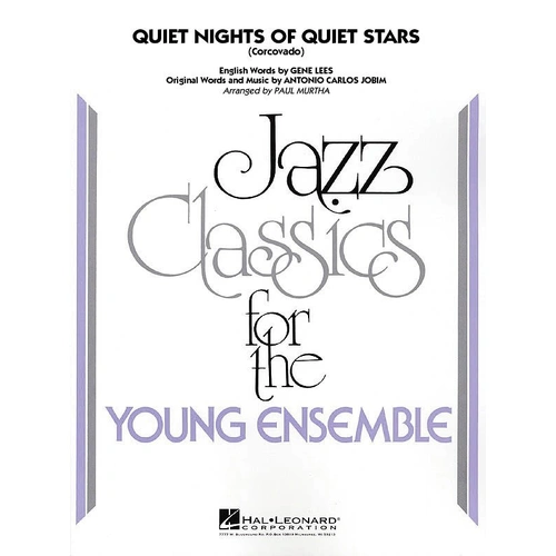 Quiet Nights of Quiet Stars (Corcovado) Jazz Ensemble Arrangement by Paul Murtha