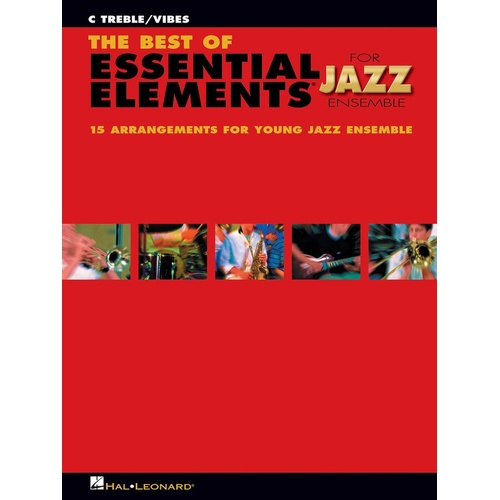 Best Of Essential Elements For Jazz Ensemble C Treble / Vibes (Softcover Book)