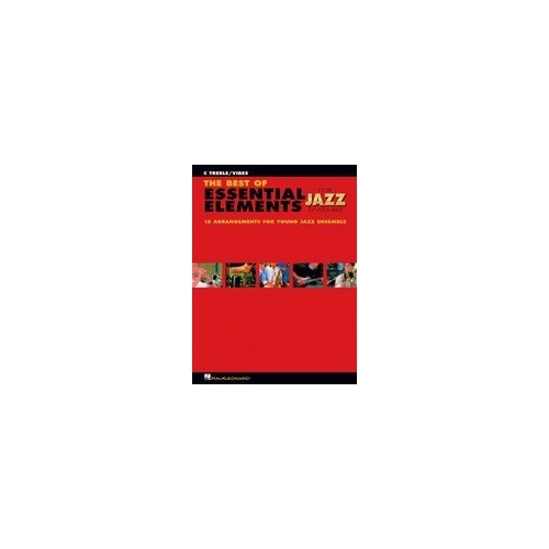The Best of Essential Elements for Jazz Ensemble - Treble/Vibes