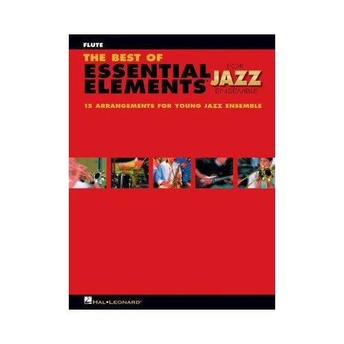 Best of Essential Elements for Jazz Ensemble - Flute