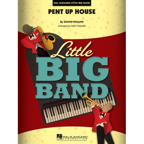 Little Big Band Jazz Ensemble - Pent Up House 3-4 (Music Score/Parts)