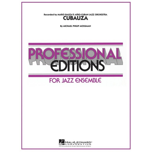 Cubauza PE5 - Jazz Ensemble Arrangement by Mario Bauza, Hal Leonard, Professional Editions, 1 Page