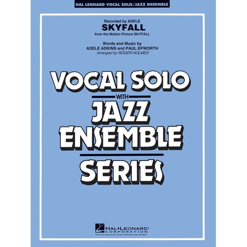 Skyfall Junior Ensemble 3-4 Vocal Solo VoJunior Ensemble 3-4 Score/Parts
