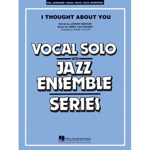 I Thought About You (Key B Flat) VoJunior Ensemble 3-4 Score/Parts