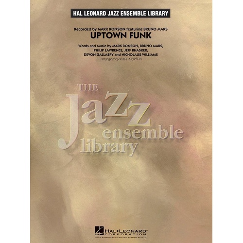 Uptown Funk! Jazz Ensemble Arrangement by Paul Murtha