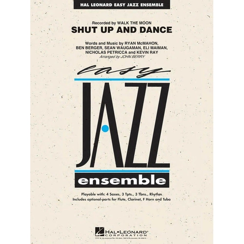 Shut Up and Dance Jazz Ensemble Arrangement by Hal Leonard