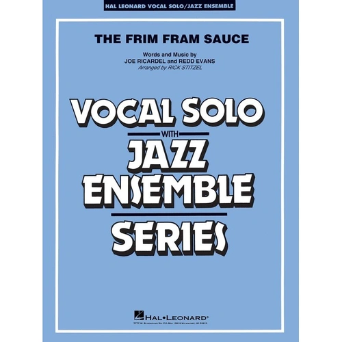 The Frim Fram Sauce (Key: F) Jazz Ensemble Arrangement