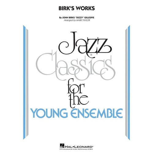 Birk's Works Jazz Ensemble Arrangement by Dizzy Gillespie