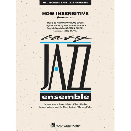 How Insensitive (Insensatez) Jazz Ensemble Arrangement by Hal Leonard