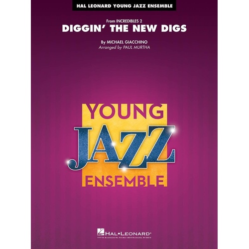 Diggin' the New Digs - Jazz Ensemble Arrangement from Incredibles 2