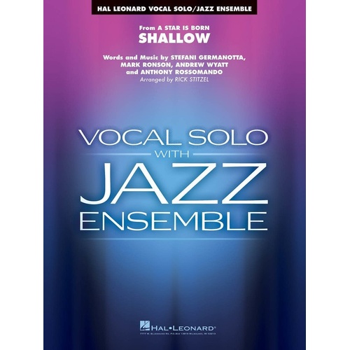 Shallow (from A Star Is Born) Vocal Solo with Big Band Jazz Ensemble, Hal Leonard, 1 Page, Vocal Solo/Jazz Ensemble Series
