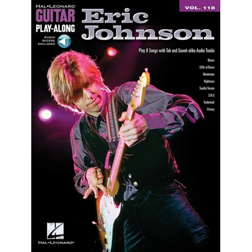 Eric Johnson Guitar Play-Along V118 BK/OLA Songbook with Audio Tracks and TAB