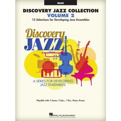 Discovery Jazz Collection Vol. 2 for Bass - 15 Arrangements, Hal Leonard