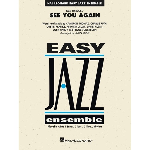 See You Again (from Furious 7) Easy Jazz Ensemble Arrangement by Hal Leonard