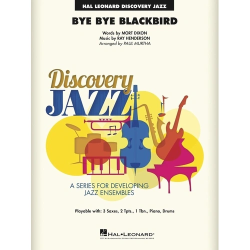 Bye Bye Blackbird JE1.5 SC/PTS - Discovery Jazz Series Arrangement