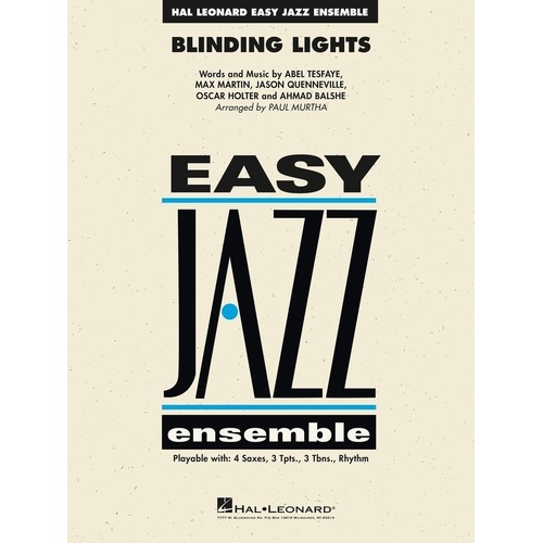 Blinding Lights Easy Jazz Ensemble Arrangement for Full Band