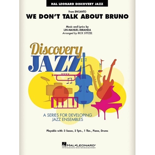 We Don't Talk About Bruno (from Encanto) JE1.5 SC/PTS - Hal Leonard Discovery Jazz
