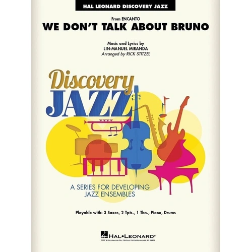 We Don't Talk About Bruno (from Encanto) JE1.5 SC/PTS - Hal Leonard Discovery Jazz Series