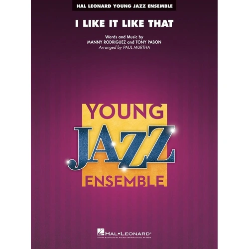 I Like It Like That JE3 SC/PTS - Young Jazz Series by Hal Leonard
