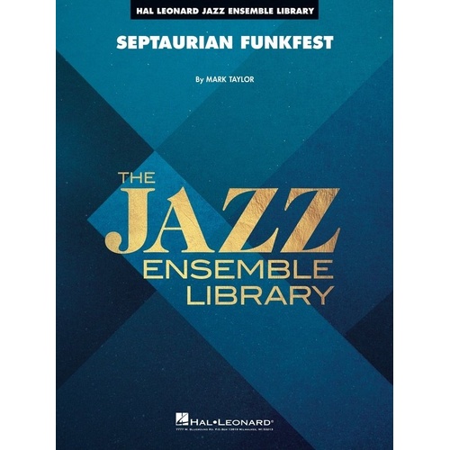 Septaurian Funkfest for Jazz Ensemble JE4 SC/PTS by Hal Leonard