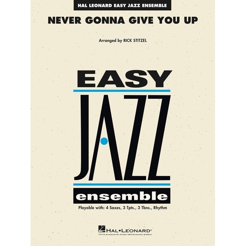 Never Gonna Give You Up for Jazz Ensemble JE2 SC/PTS