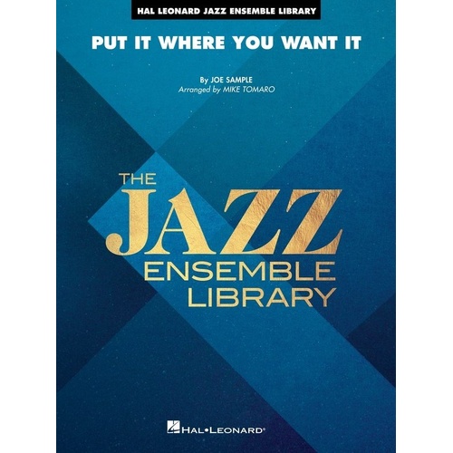 Put It Where You Want It for Jazz Ensemble JE4 SC/PTS