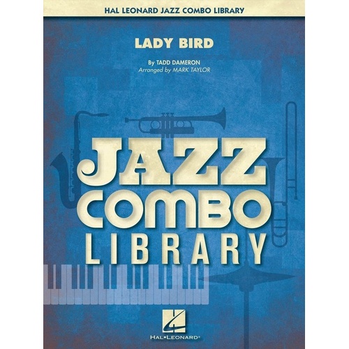 Lady Bird for Jazz Combo JC4 SC/PTS by Hal Leonard