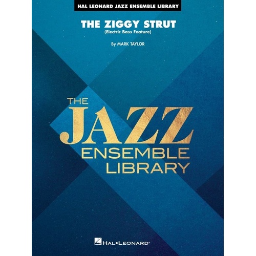 The Ziggy Strut (Bass Feature) for Jazz Ensemble JE4 SC/PTS
