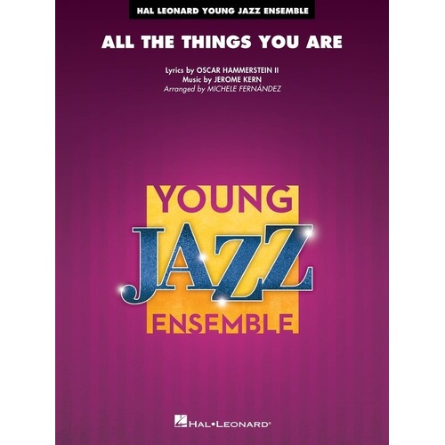 All the Things You Are for Jazz Ensemble JE3 SC/PTS by Hal Leonard, 134 Pages, Young Jazz Series
