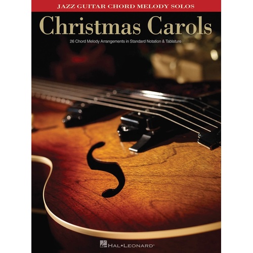 Christmas Carols Jazz Guitar Chord Melody TAB (Softcover Book)