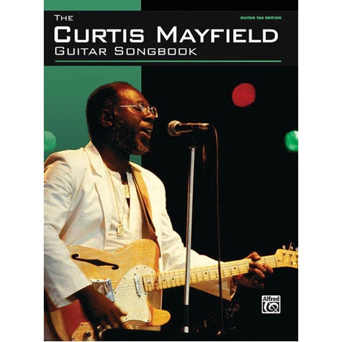Curtis Mayfield Guitar Songbook Guitar TAB (Softcover Book)
