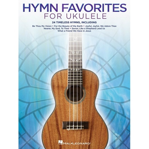 Hymn Favorites for Ukulele - 32 Pages, Arranged by Hal Leonard, Includes Timeless Hymns